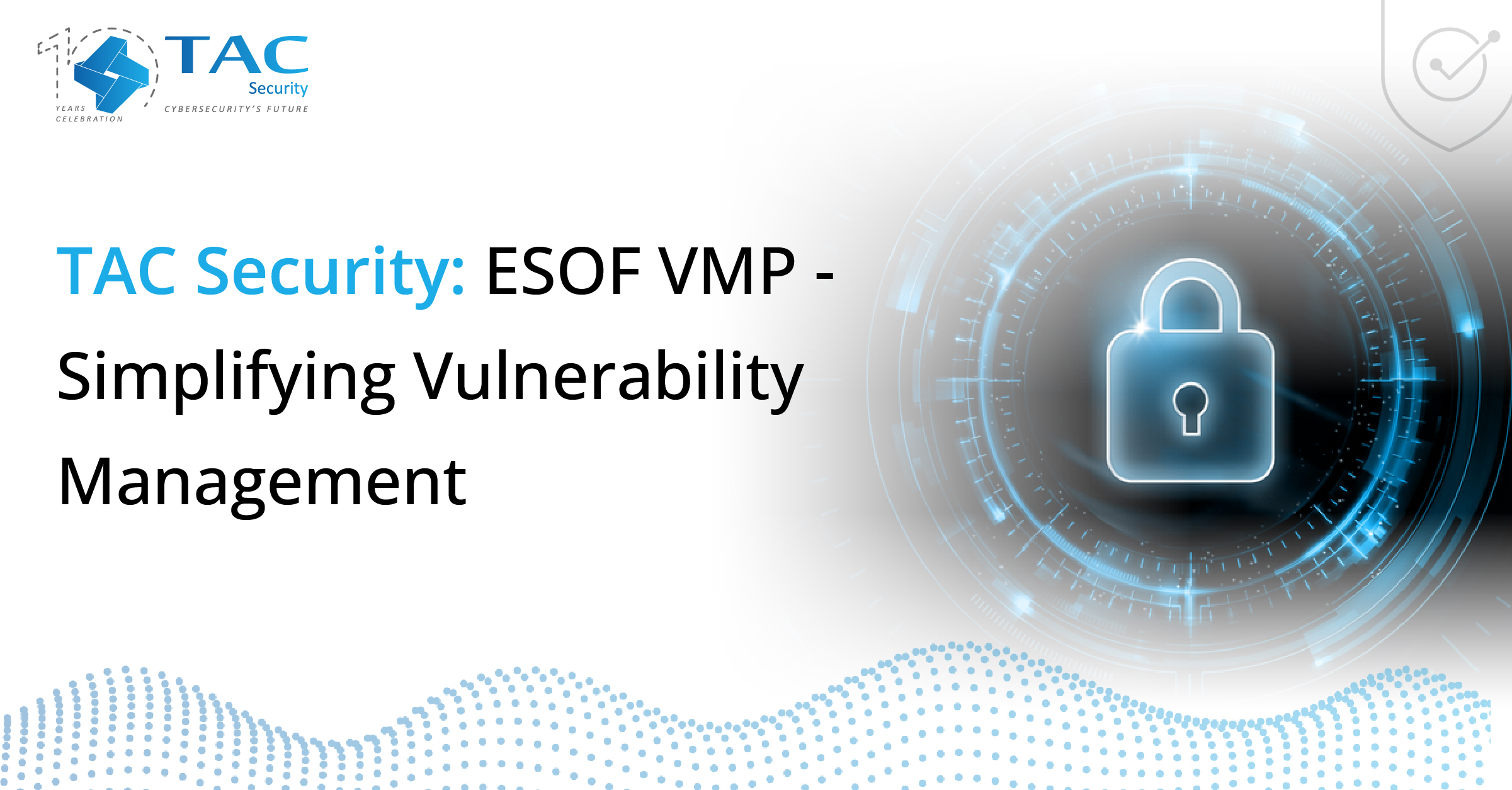 ESOF VMP simplifying vulnerability management