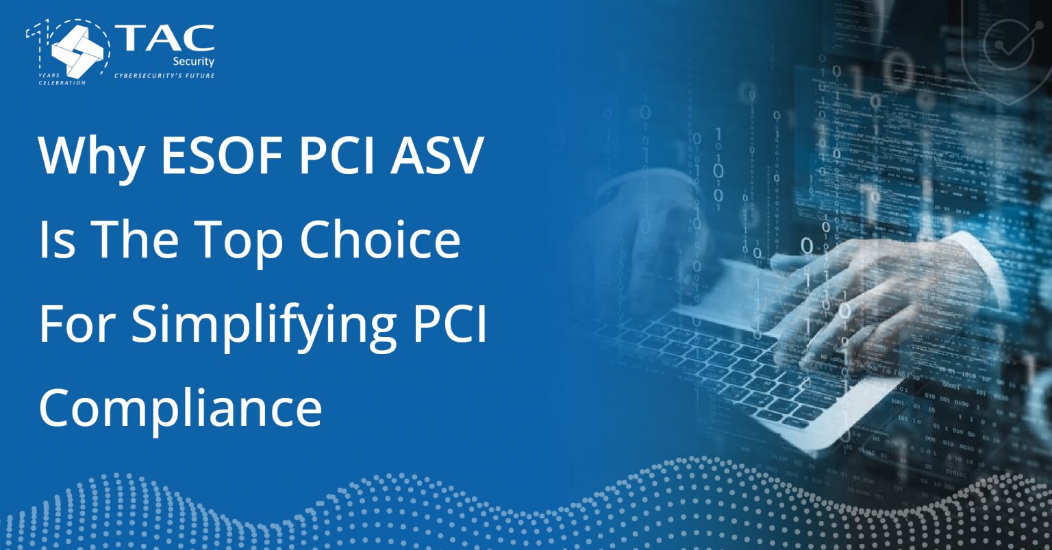 Esof Reksa Streamline PCI Compliance with ESOF PCI ASV