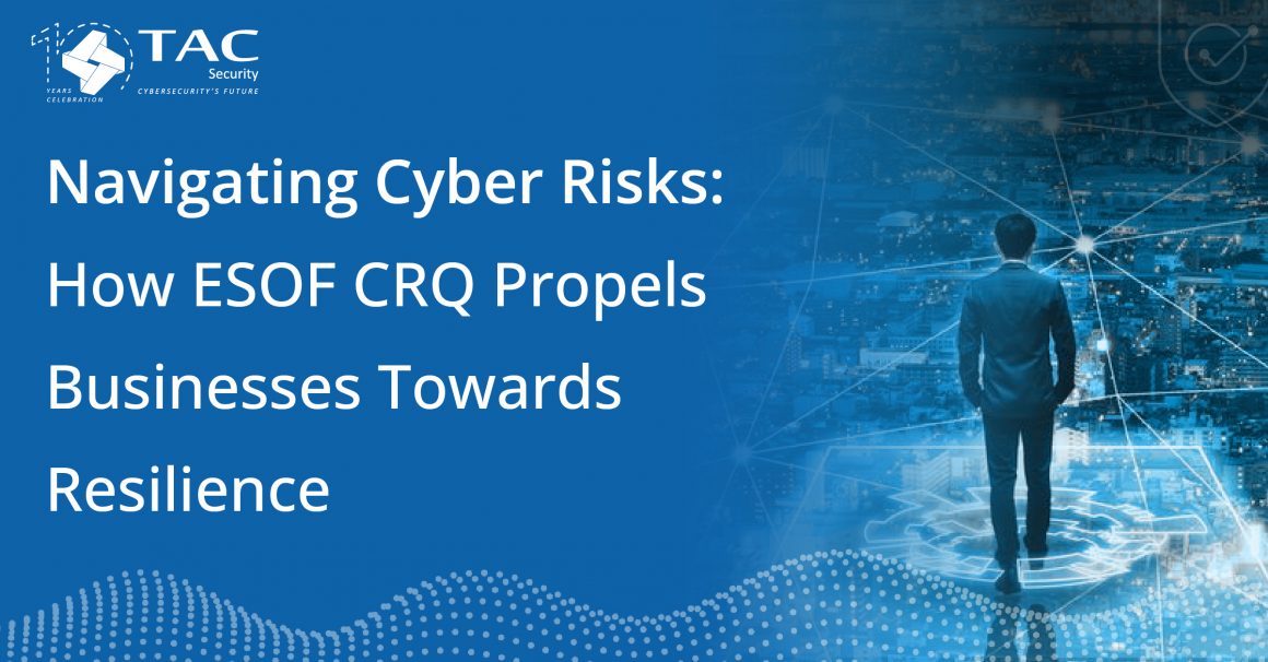 ESOF CRQ: Revolutionizing Cyber Risk Management