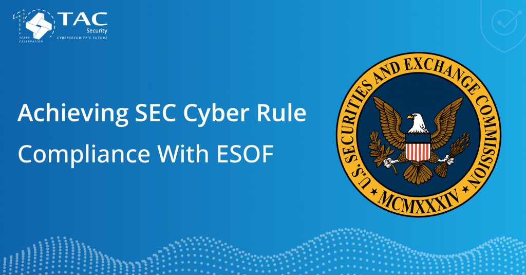 Achieving SEC Cyber Rule